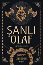 Şanlı Olaf Bir Viking Romanı