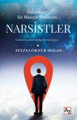 Dünyanın En Masum İnsanları Narsistler