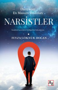 Dünyanın En Masum İnsanları Narsistler