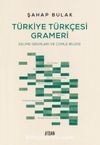 Türkiye Türkçesi Grameri & Kelime Grupları ve Cümle Bilgisi