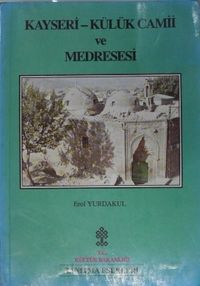 Kayseri - Külük Camii ve Medresesi (11-F-18)