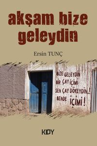 Akşam Bize Geleydin