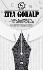 Genç Kalemler ve Türk Yurdu Yazıları