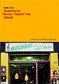 Almanya'da Hayali Türkiye'nin Müziği