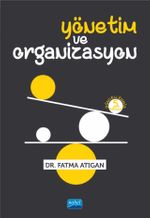 Yönetim ve Organizasyon / Fatma Atıgan