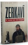 Zerkavi El-Kaide&rsquo;nin Yeni Kuşağı