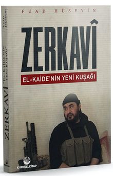 Zerkavi El-Kaide’nin Yeni Kuşağı