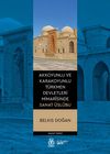 Akkoyunlu ve Karakoyunlu T&uuml;rkmen Devletleri Mimar&icirc;sinde Sanat &Uuml;sl&ucirc;bu