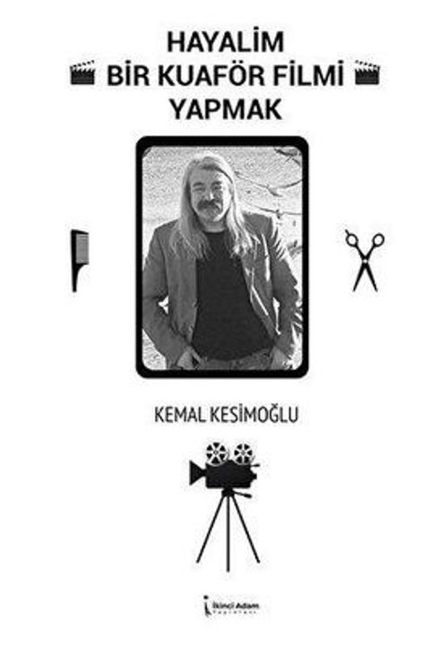 Hayalim Bir Kuaför Filmi Yapmak