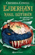 Ejderhanı Nasıl Eğitirsin 8 / Bir Ejderhanın Kalbi Nasıl Kırılır?