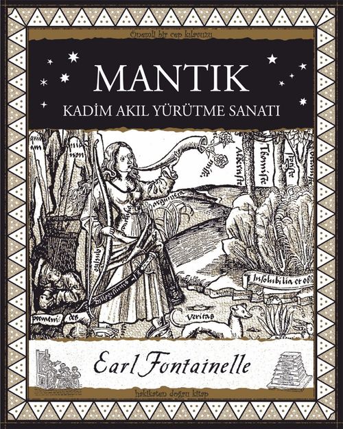 Mantık & Kadim Akıl Yürütme Sanatı