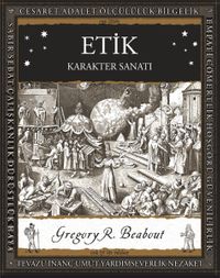 Etik & Karakter Sanatı