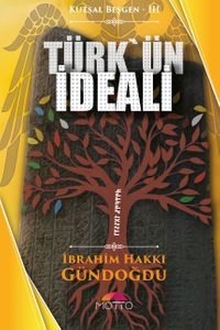 Kutsal Beşgen-Türk'ün İdeali