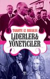 Tarihte İz Bırakan Liderler ve Y&ouml;neticiler