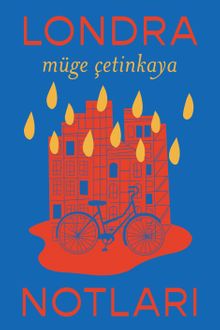 Londra Notları