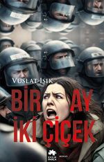 Bir Ay İki Çiçek