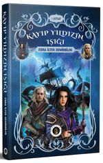 Kayıp Yıldızın Işığı (1. Kitap)