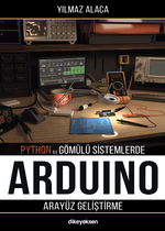 Python ile Gömülü Sistemlerde Arduino için Arayüz Geliştirme