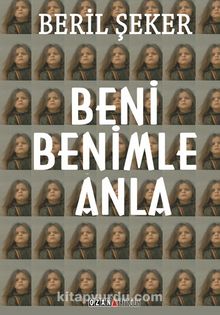 Beni Benimle Anla - Beril Şeker
