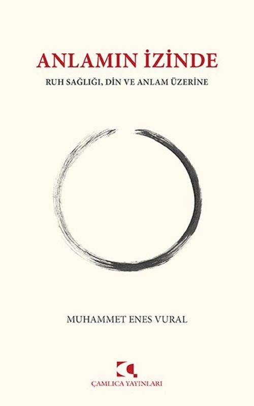 Anlamın İzinde & Ruh Sağlığı, Din ve Anlam Üzerine