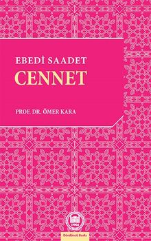 Ebedi Saadet: Cennet