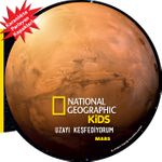 National Geographic Kids- Uzayı Keşfediyorum - Mars