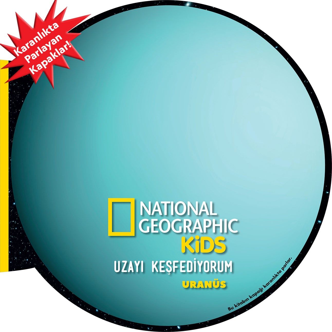 National Geographic Kids - Uzayı Keşfediyorum - Uranüs (Derya Dinç