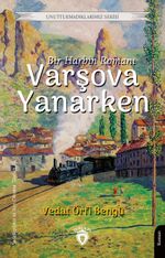 Varşova Yanarken...
