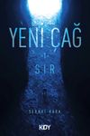 Yeni &Ccedil;ağ (1. Kitap) / Sır