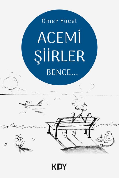 Acemi Şiirler