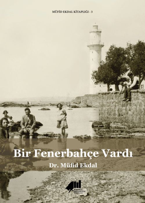 Bir Fenerbahçe Vardı