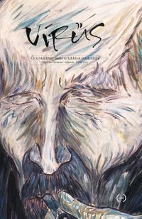 Virüs Üç Aylık Kültür Sanat ve Edebiyat Ortak Kitabı Sayı:16 Temmuz-Ağustos-Eylül 2023