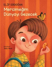 Mercimeğim Dünyayı Gezecek