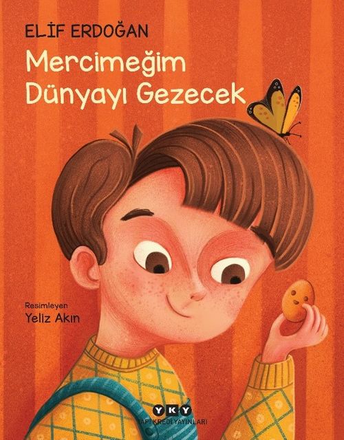 Mercimeğim Dünyayı Gezecek