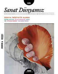 Sanat Dünyamız 195 / Temmuz-Ağustos 2023