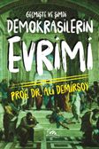 Demokrasilerin Evrimi & Geçmişte ve Şimdi
