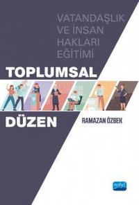 Toplumsal Düzen & Vatandaşlık ve İnsan Hakları Eğitimi