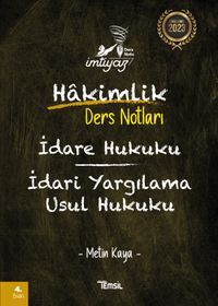 İmtiyaz İdare Hukuku İdari Yargılama Usul Hukuku Hakimlik Ders Notları