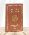 Feyz&uuml;'l Furkan Tefsirli Kur'an-ı Kerim Meali (Sempatik Cep Boy - İnce Cilt) - Taba