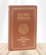 Feyzü'l Furkan Tefsirli Kur'an-ı Kerim Meali (Sempatik Cep Boy - İnce Cilt) - Taba
