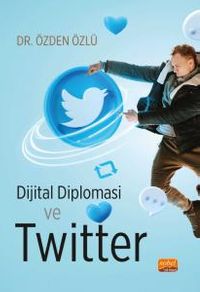 Dijital Diplomasi ve Twitter