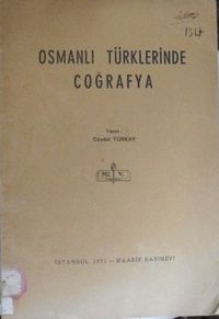 Osmanlı Türklerinde Coğrafya/ 11-H-4