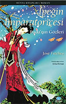 İpeğin İmparatoriçesi 2 / Buda'nın Gözleri