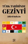 T&uuml;rk Tarihinde Gezinti