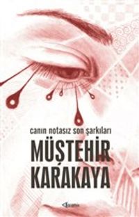 Canın Notasız Son Şarkıları