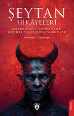 Şeytan Hikayeleri & Maximilian J. Rudwin'den Seçkiler ve Eleştirel Yorumlar