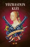 Y&uuml;zbaşının Kızı