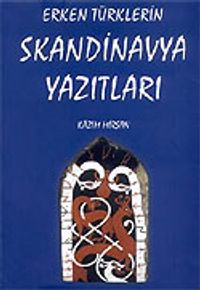 Erken Türklerin Skandinavya Yazıtları