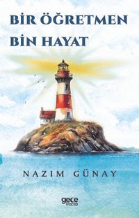 Bir Öğretmen Bin Hayat