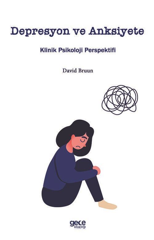 Depresyon ve Anksiyete & Klinik Psikoloji Perspektifi